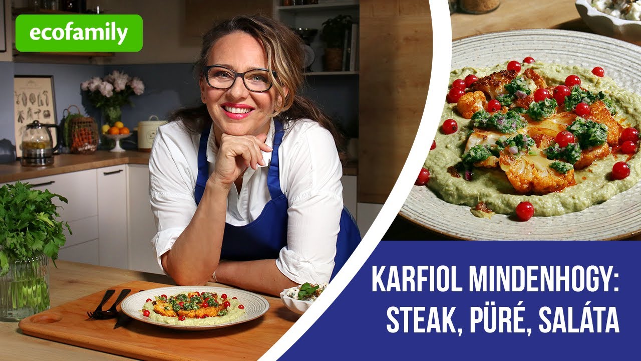 Karfiol mindenhogy: steak, püré és saláta!