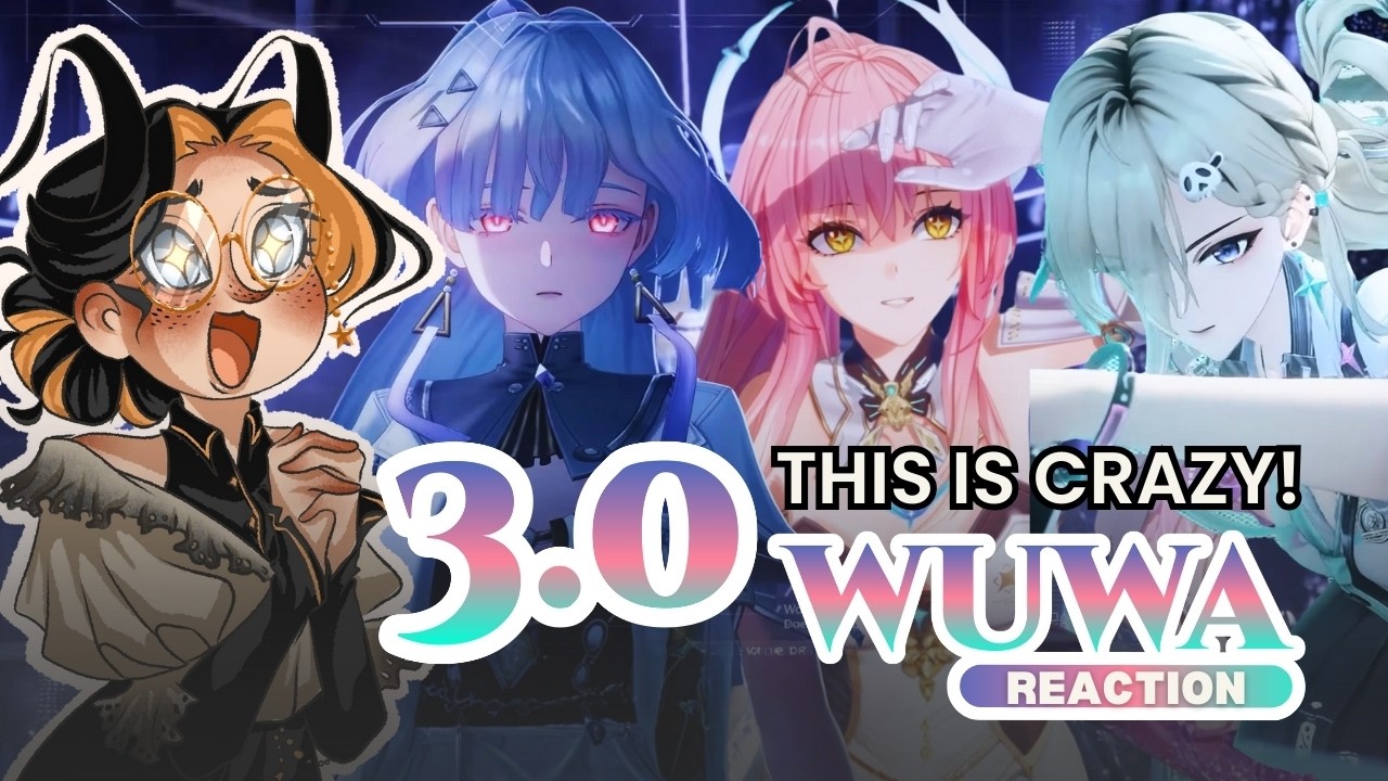 HOW AM I SUPPOSED TO CHOOSE?! | WuWa 3.0 Gameplay + Cinematic Showcase | Luminara Reacts