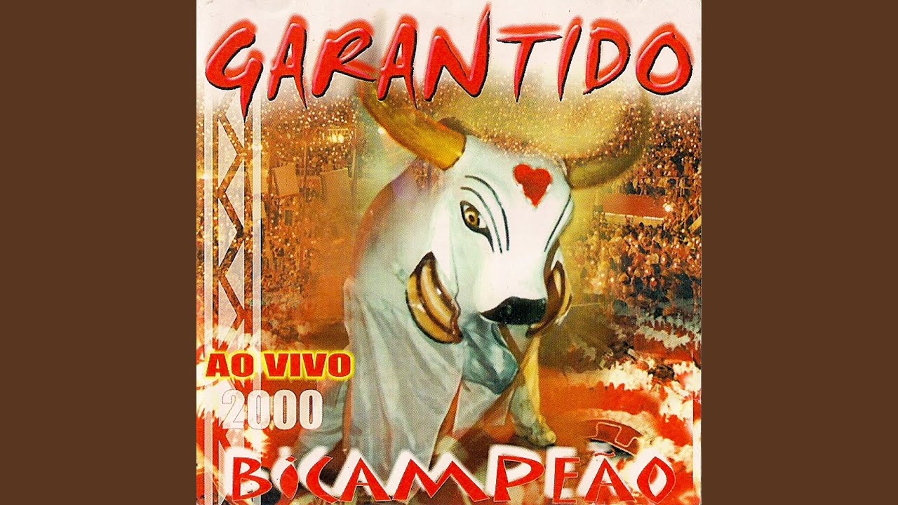 Evolução do Garantido (Ao Vivo)