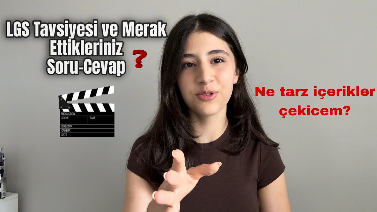 “LGS Hakkında Her Şeyi Sorun, Cevaplıyorum!”Tavsiye Videosu