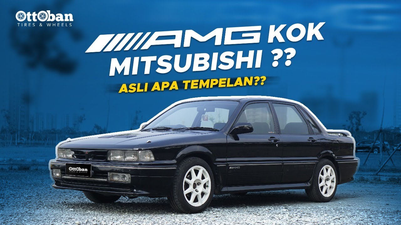 MITSUBISHI KOK AMG? KATANYA CUMA 500 DI DUNIA! | MITSHUBISHI GALANT ETERNA AMG 1993