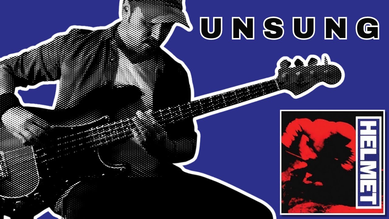 Helmet - Unsung // Bass Cover
