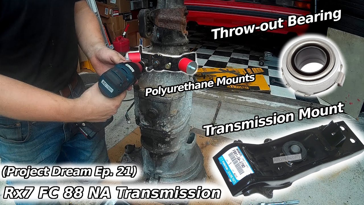 Transmission Mount & Throw-out bearing RX7 FC NA (Project Dream Ep 21)