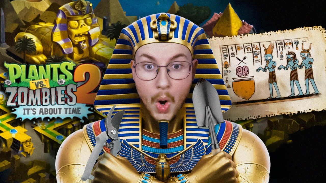 ESTOS ZOMBIS EGIPCIOS SON INSOPORTABLES | PLANTS VS ZOMBIES 2: IT'S ABOUT TIME