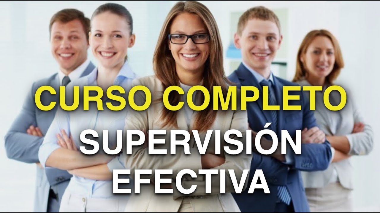 Supervisión Efectiva en la Empresa con enfoque en RESULTADOS 🆓