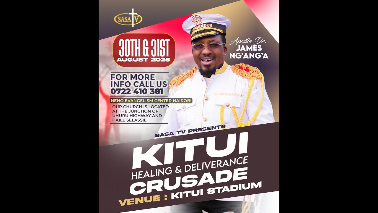 KITUI HEALING AND DELIVERANCE CRUSADE SERVICE LIVE BROADCAST 30/08/2025