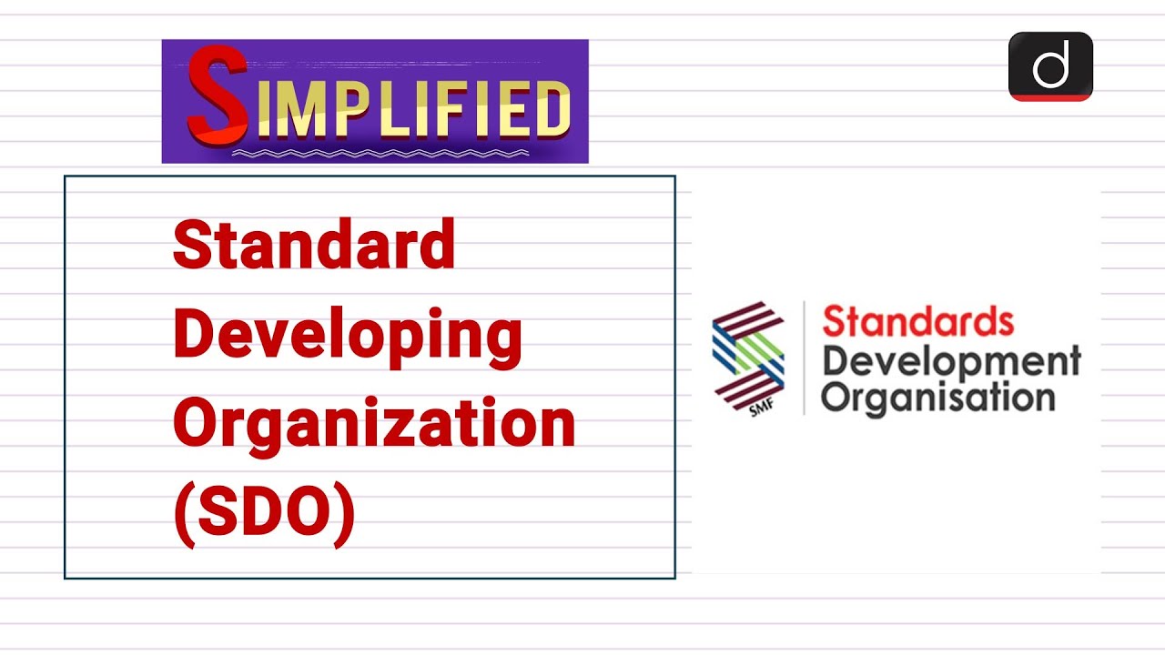 Standard Developing Organization (SDO): Simplified