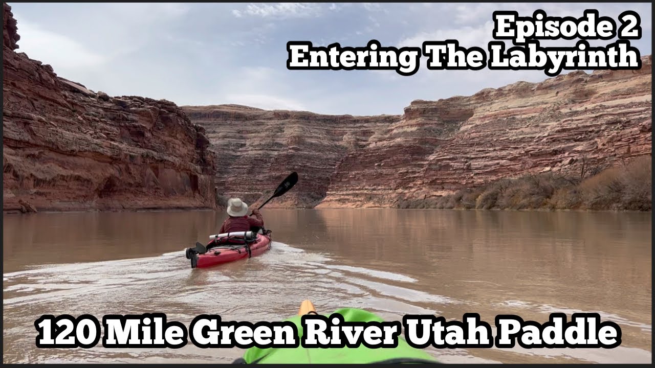 Entering The Labyrinth | Green River Utah 120 Mile Paddle Ep 2