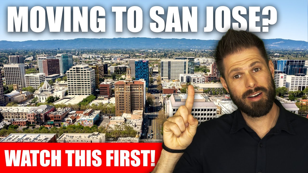 Everything You Need To Know Before Moving To San Jose CA