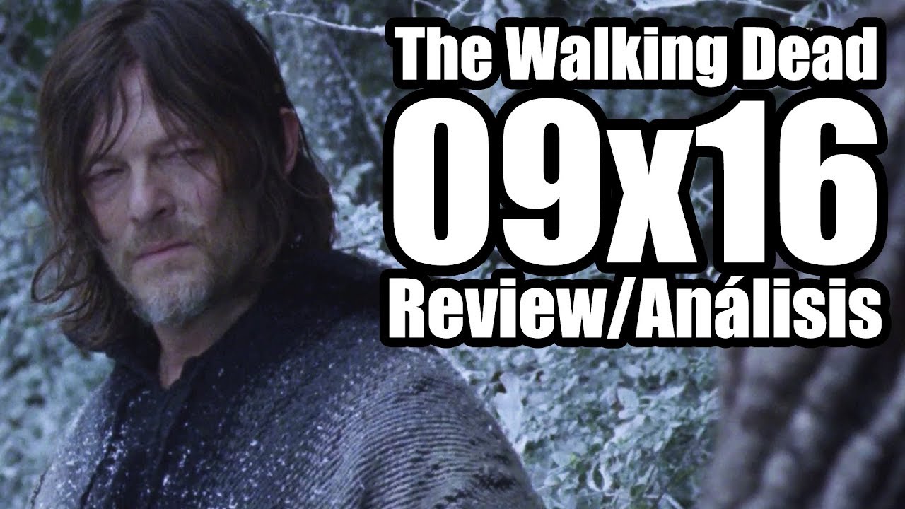 The Walking Dead Temporada 9 Capítulo 16 - The Storm (Review/Análisis)