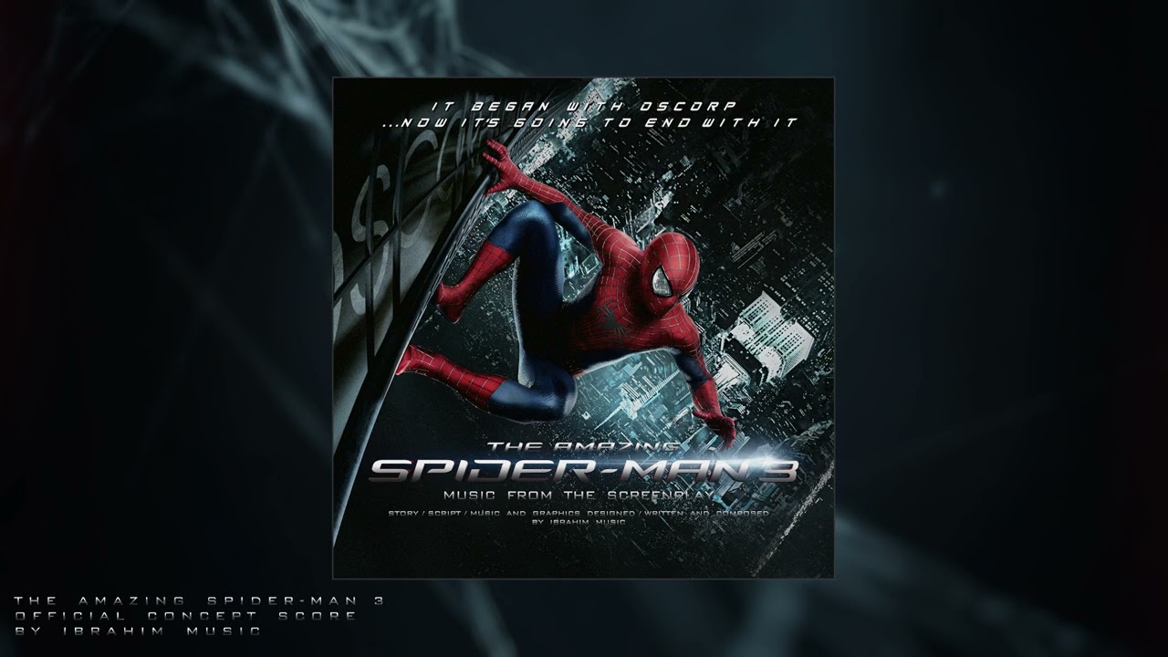 15. Becoming Peter Parker | The Amazing Spider-Man 3 OST (Remastered)