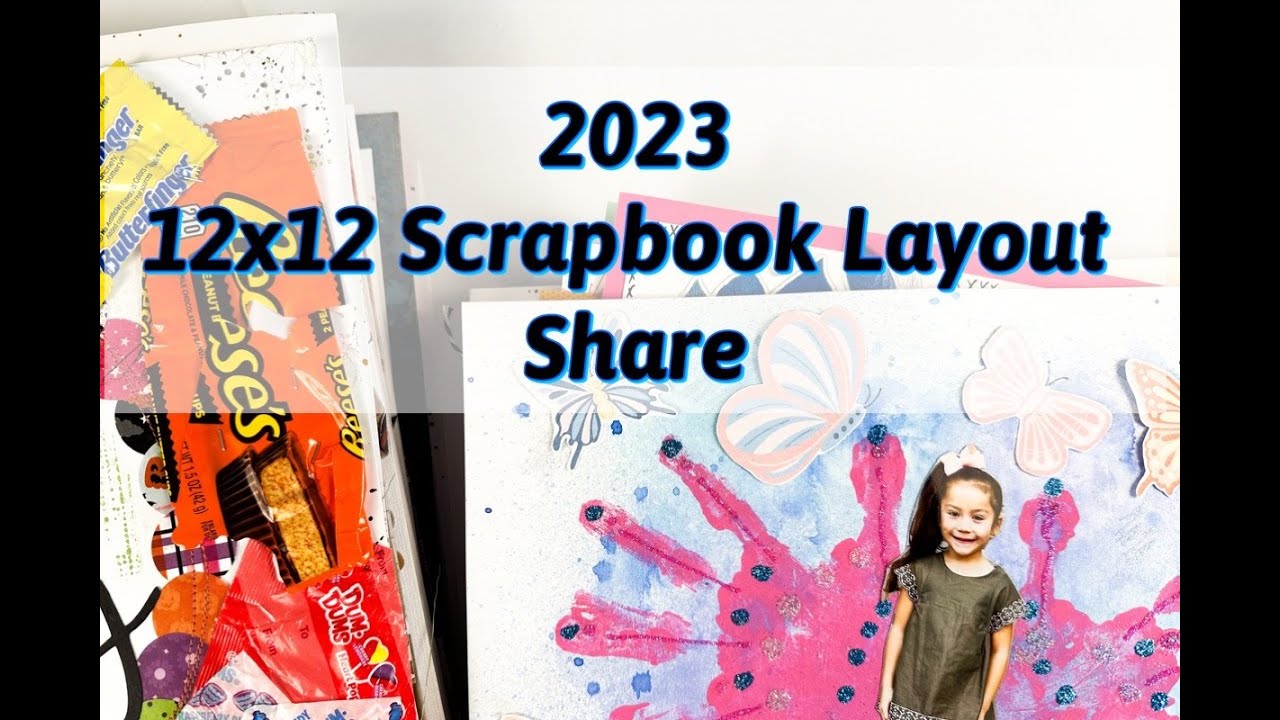 2023 12x12 Scrapbook Layout Share