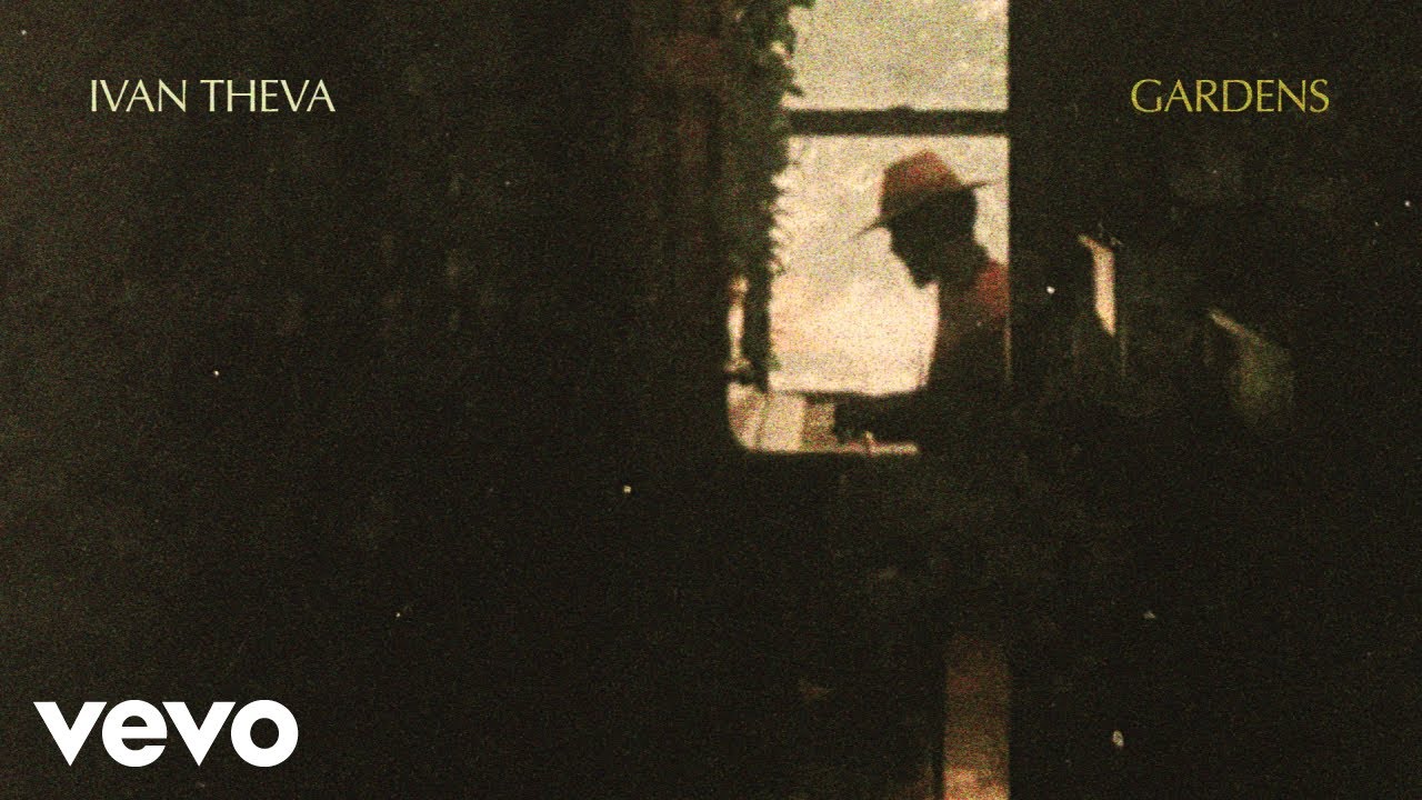 Ivan Theva - Gardens (Lyric Video)