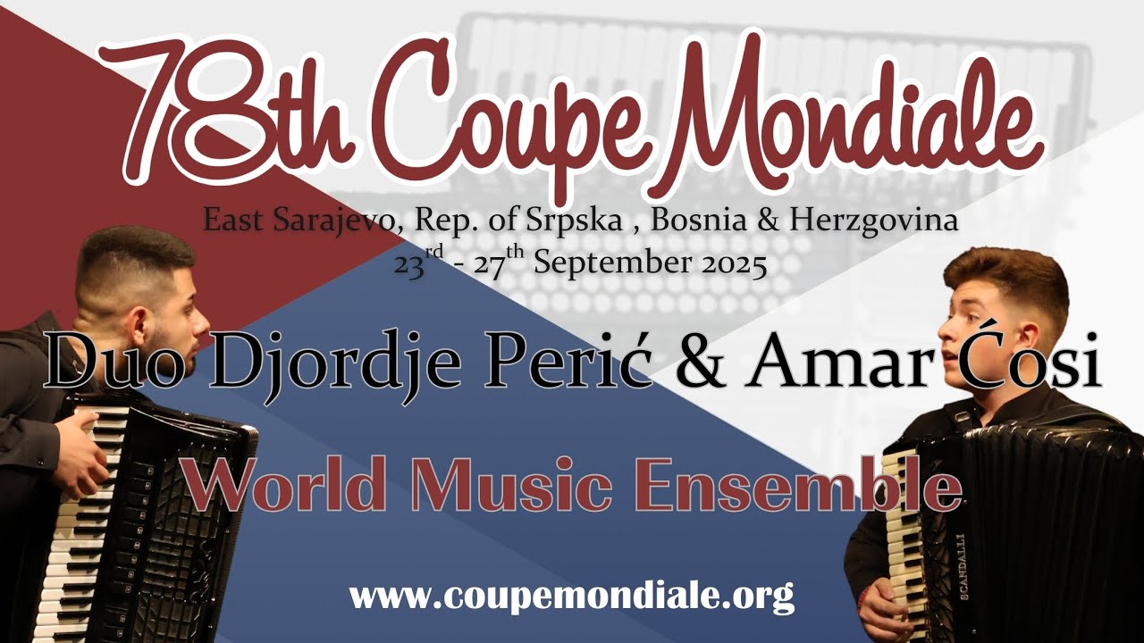 Duo Djordje Perić and Amar Ćosić - World Music Ensemble Coupe Mondiale 2025