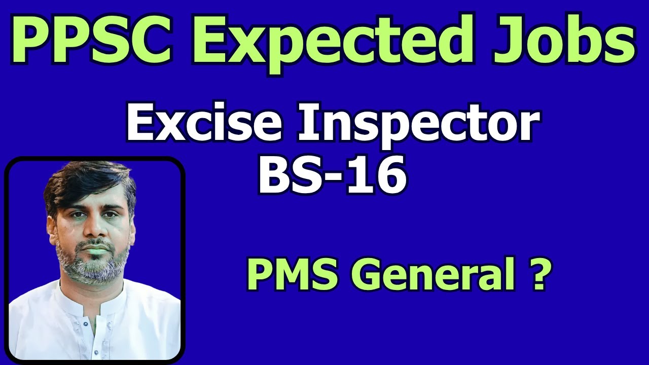 Great News | PPSC Upcoming Jobs | PMS General | Excise and Taxation Inspector | How to Start PPSC |
