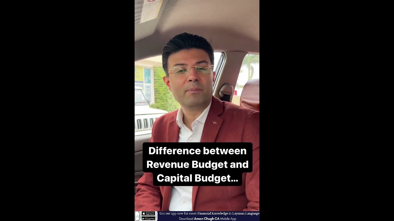 Difference Between Capital Budget and Revenue Budget.