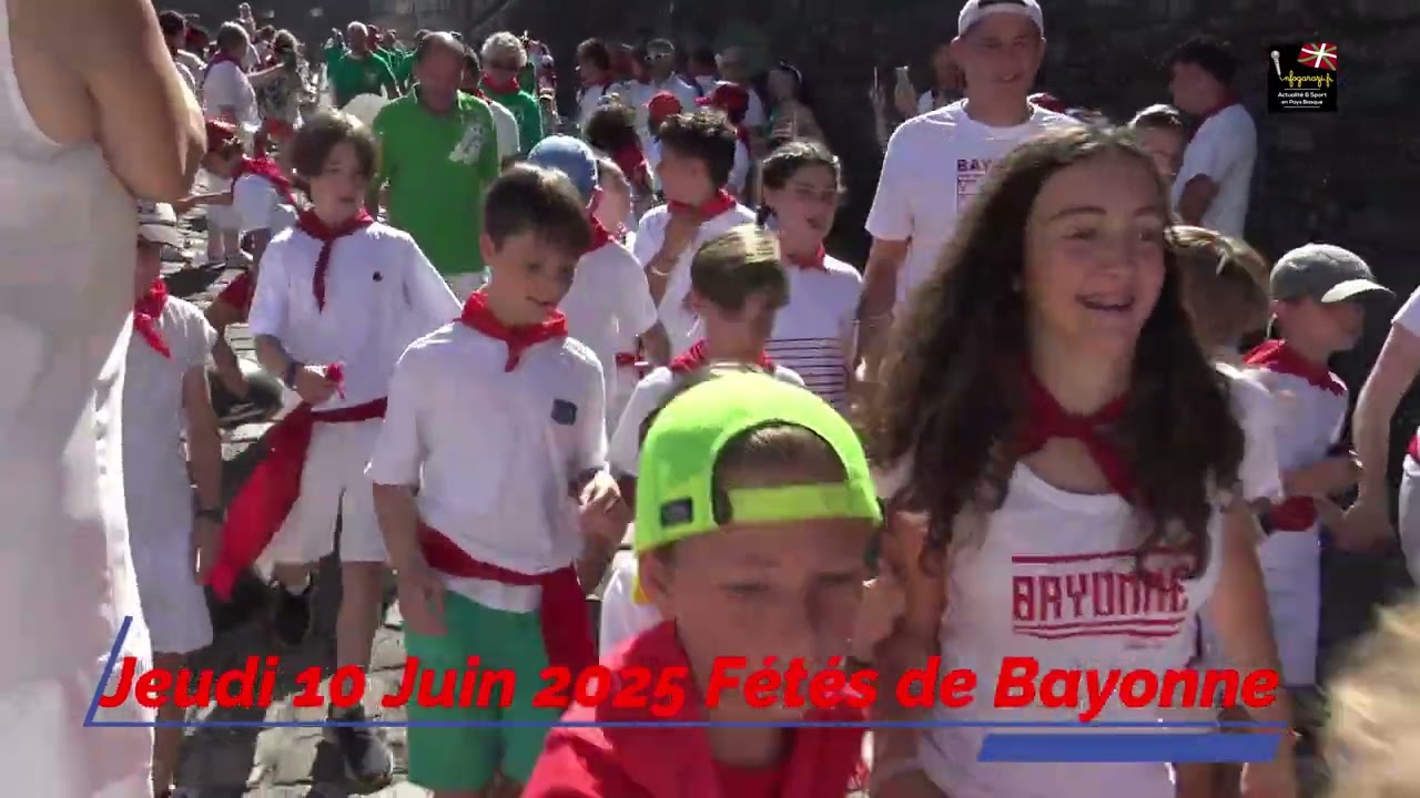 Fêtes de Bayonne Jeudi 10 juillet 2025