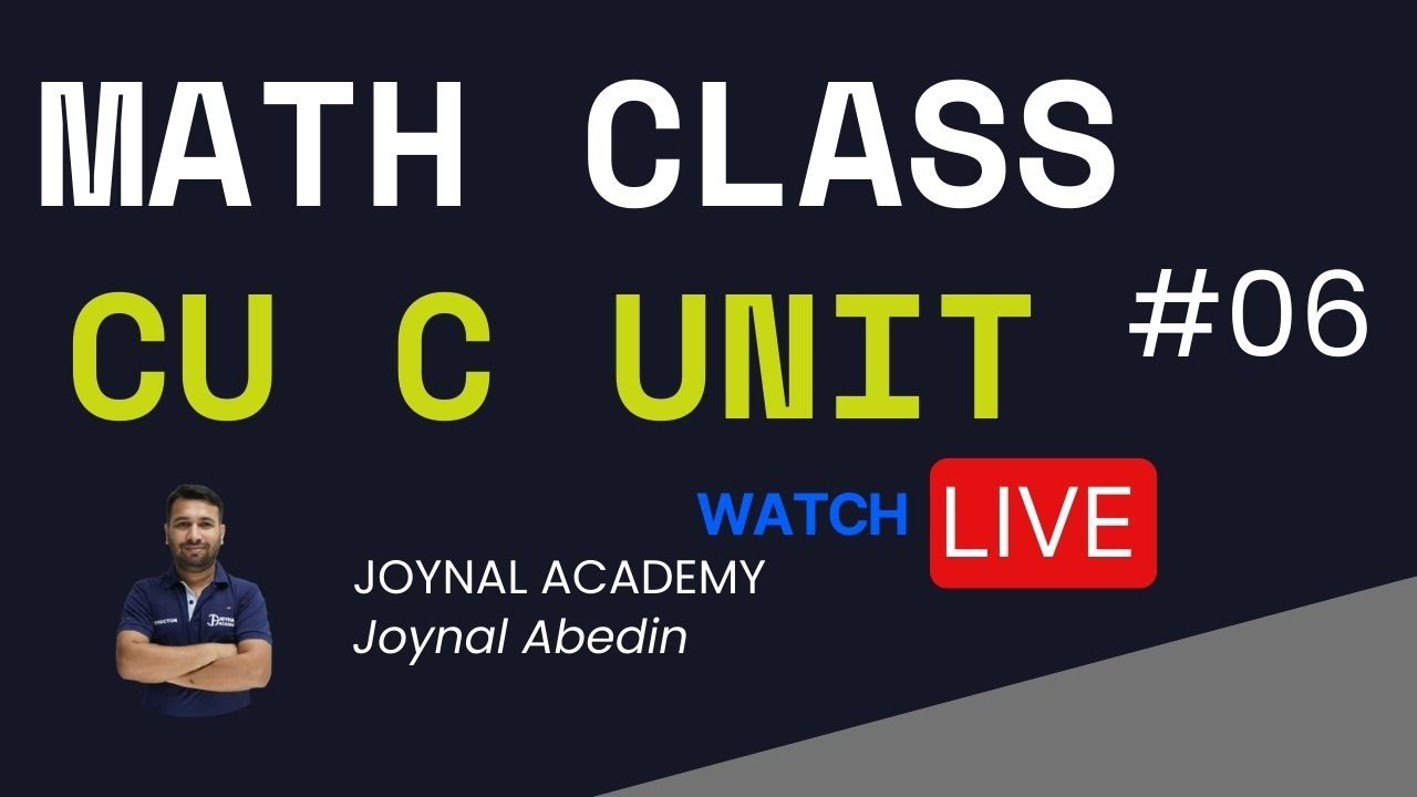 CU C Unit Math Preparation Class 6 | IBA BBA, MBA Admission Preparation