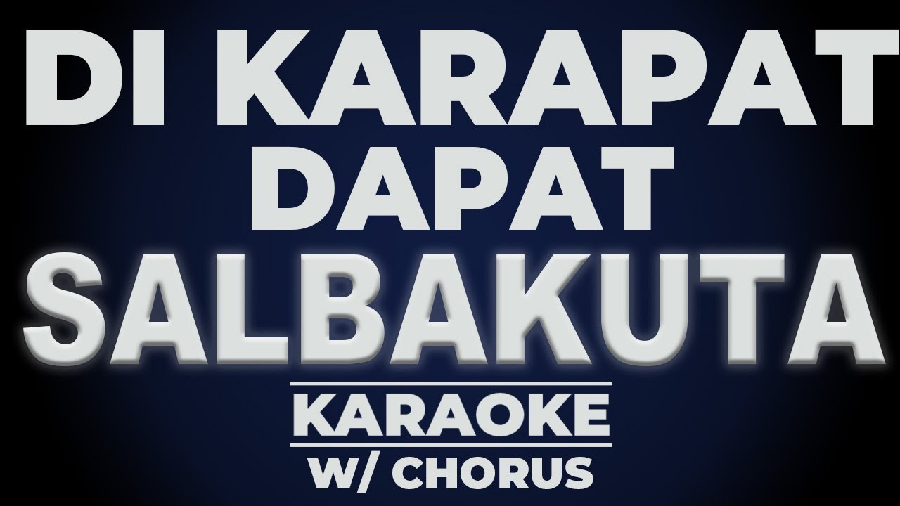 DI KARAPAT DAPAT - Salbakuta KARAOKE (w/ Chorus & Lyrics) | OPM Hip-Hop Classic 🎤💔