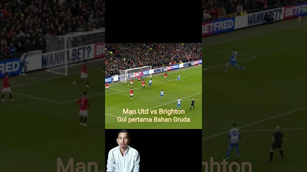 Man Und vs Brighton Gol Pertama Brajan Gruda 