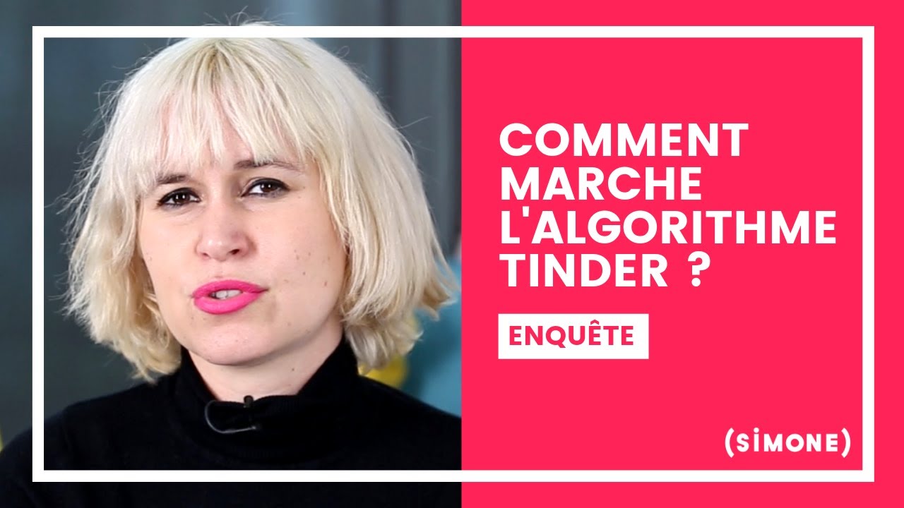 COMMENT MARCHE L'ALGORITHME TINDER ?