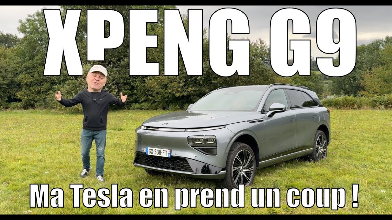 La XPENG G9 donne un coup de vieux à ma Tesla !