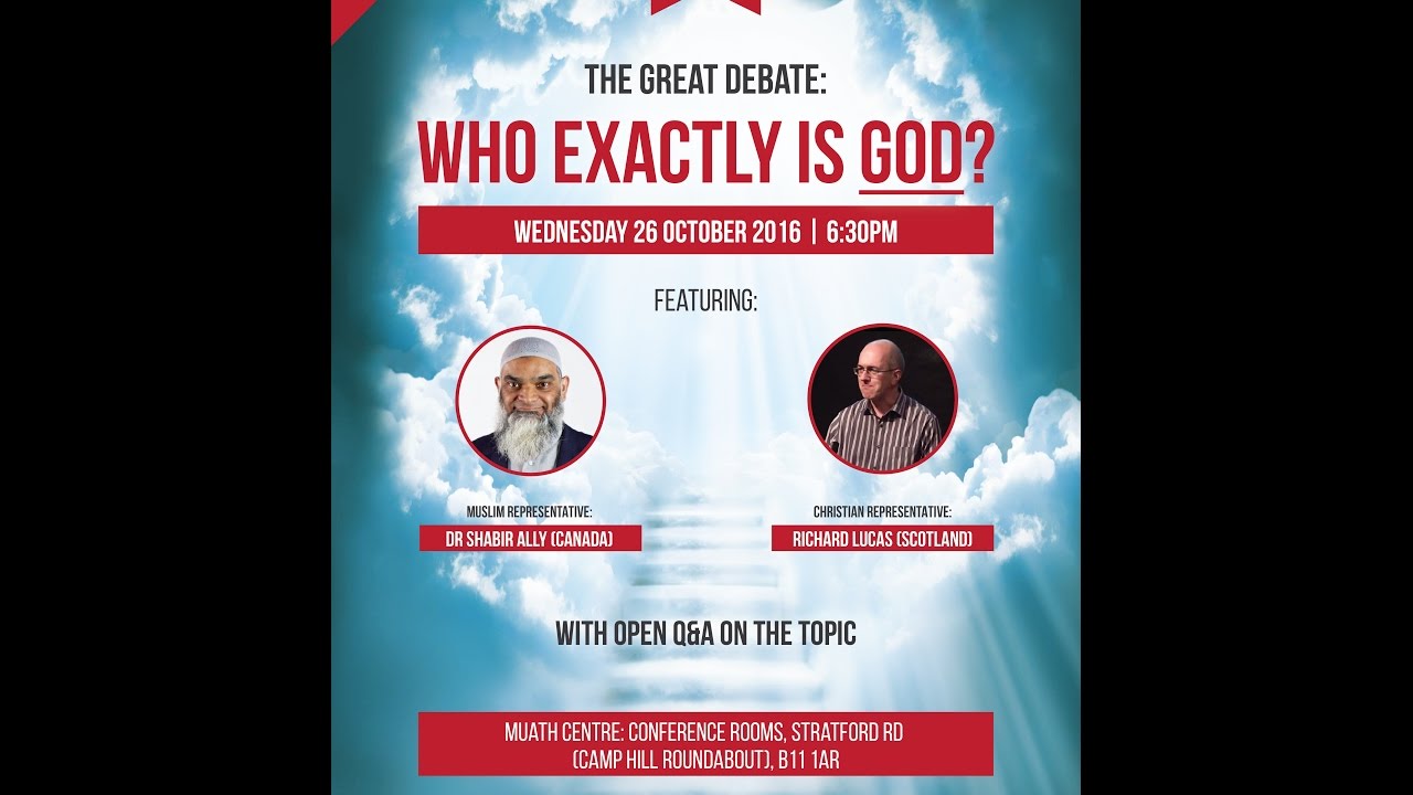 Who exactly is God? Shabir Ally vs Richard Lucas Part One | Al Hikma