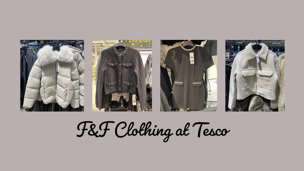 What’s In F&F Clothing Tesco | December 2025 | Fashion