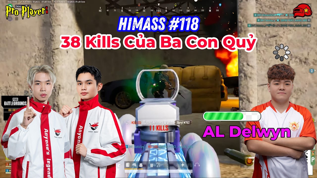 PUBG PC I AL_Himass #118 I 38 Kills của Ba Con Quỷ