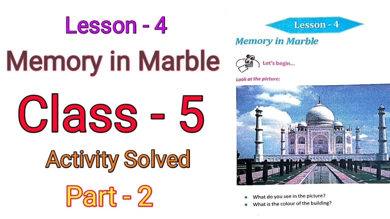 Memory in Marble | Part-2 | Class 5 | English | Activity Solved