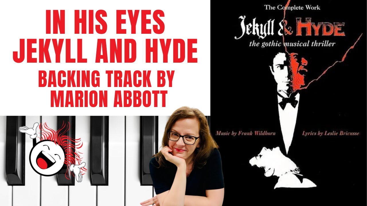 In His Eyes (Jekyll And Hyde 🧟‍♂️) -  Accompaniment 🎹 *Cminor*