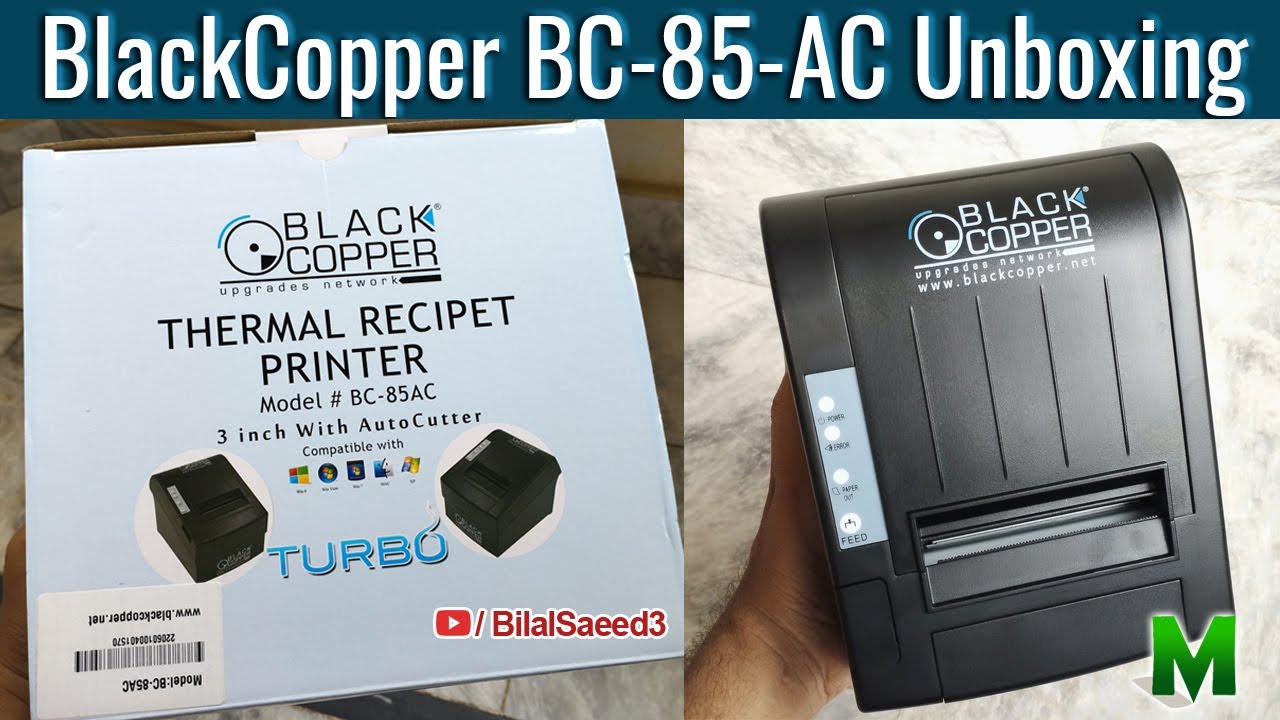 BlackCopper BC 85-AC Thermal Printer Unboxing & Test Print