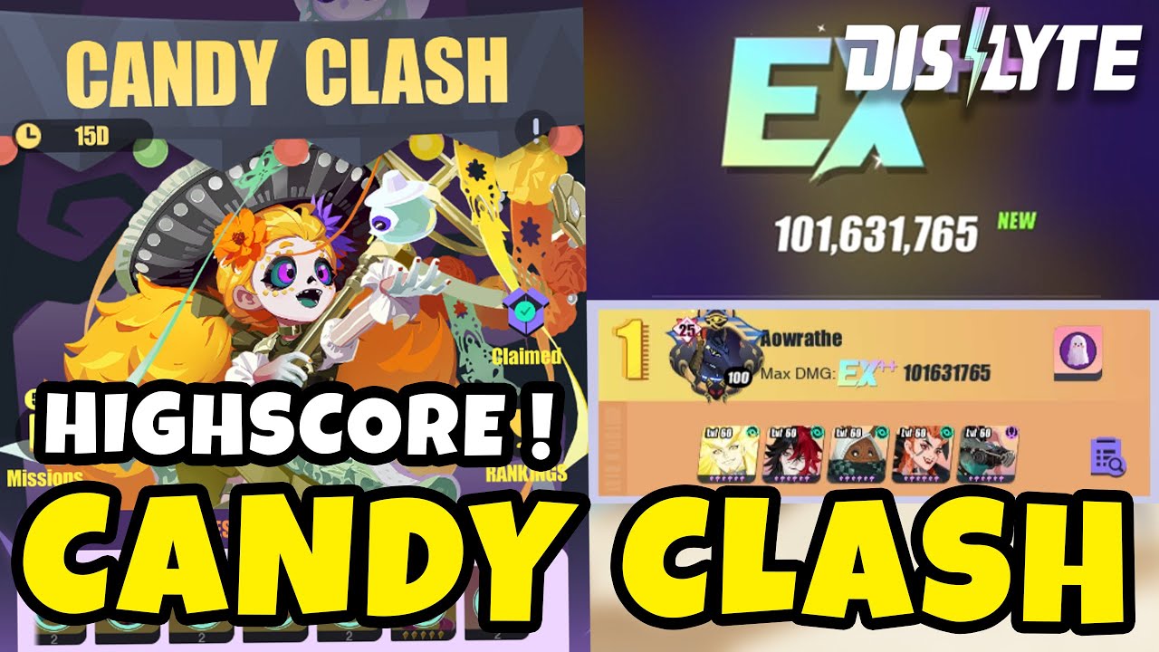 CANDY CLASH HIGH SCORE EX++ GUIDE | DISLYTE