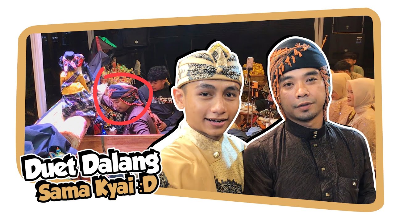Duet bersama sang Kakak yang seorang KYAI, Dalang Khanha GEMETARR :D | Perjalanan Dalang - Garut