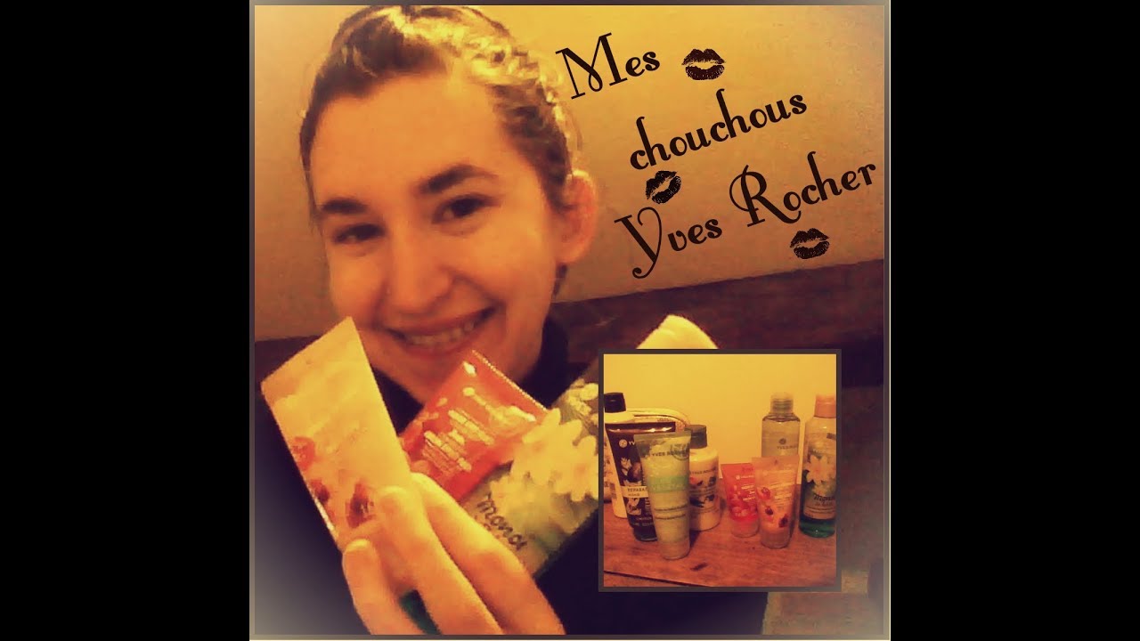 MES PRODUITS FAVORIS YVES ROCHER