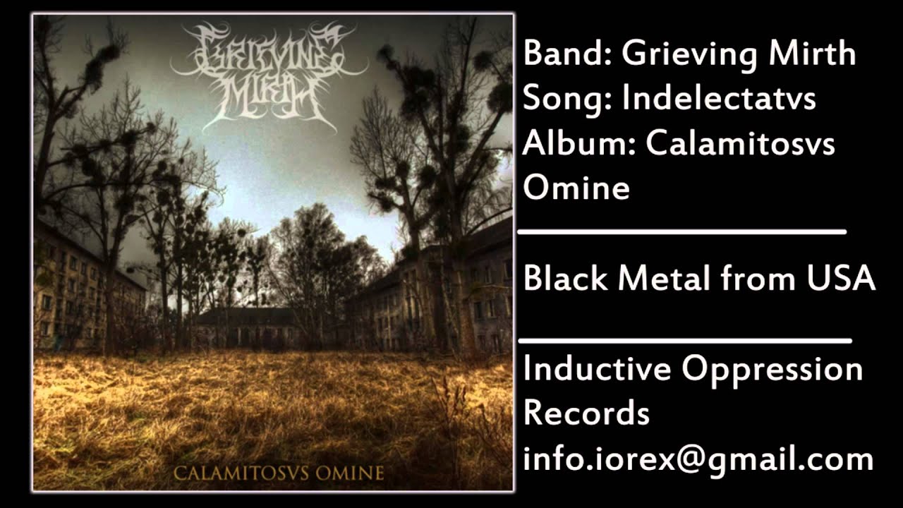 Grieving Mirth - Indelectatvs