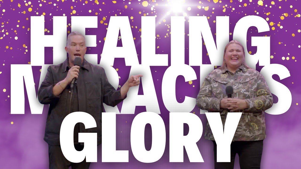 🌟Healing Miracles Glory | Joshua & Janet Mills | Glory Bible Study🌟