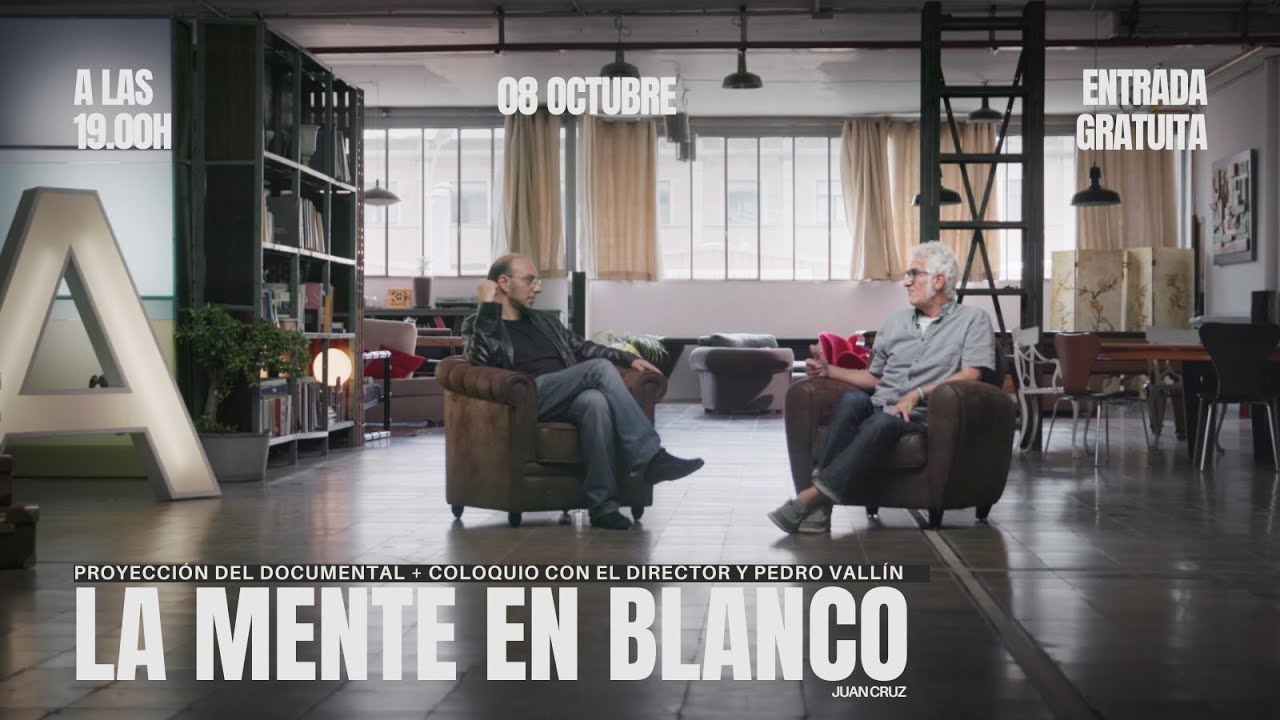 Coloquio sobre el documental 'La mente en blanco' de Juan Cruz con el periodista Pedro Vallín