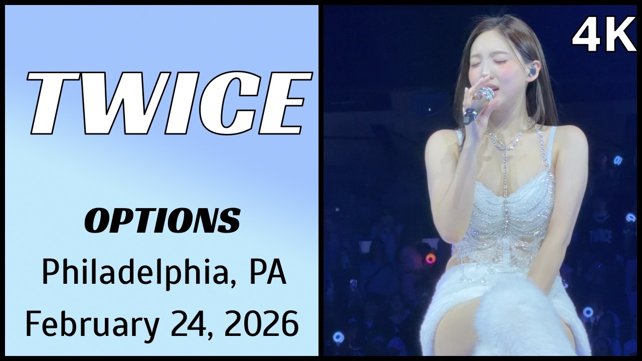 260224 트와이스 TWICE 나연 Nayeon Fancam - OPTIONS live @ Xfinity Arena, Philadelphia, PA 4K