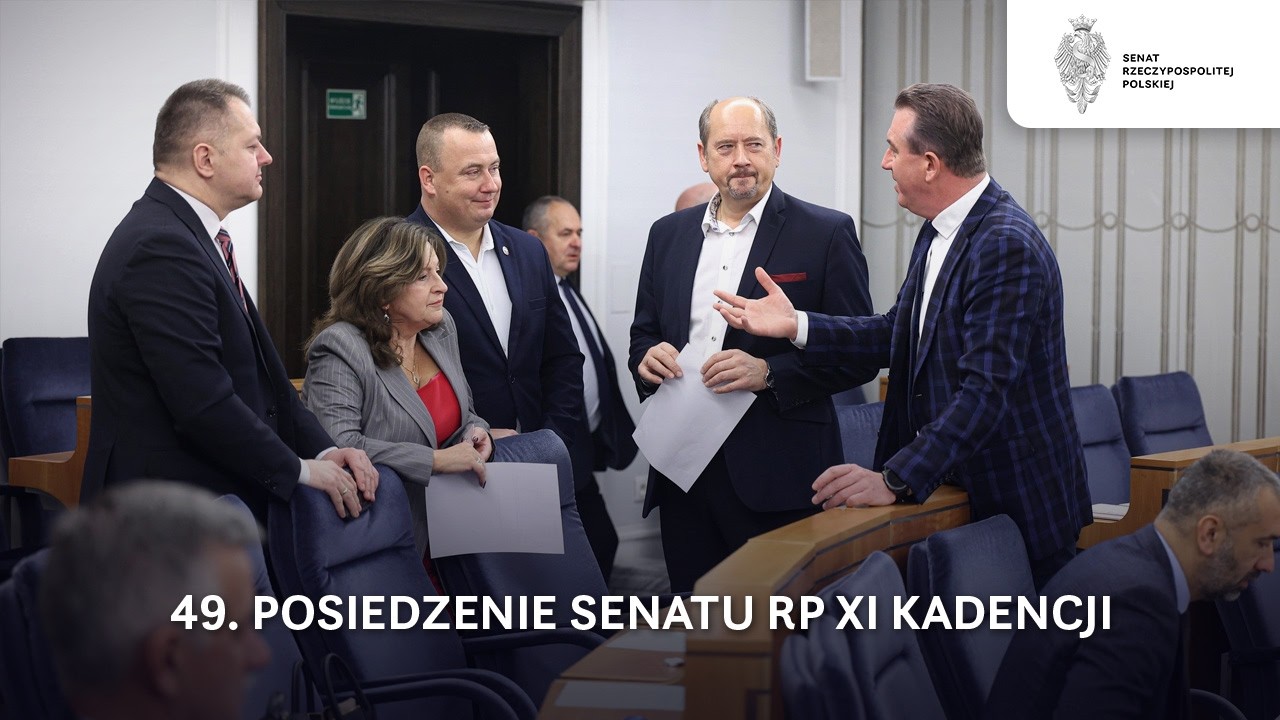 49. posiedzenie Senatu RP XI kadencji