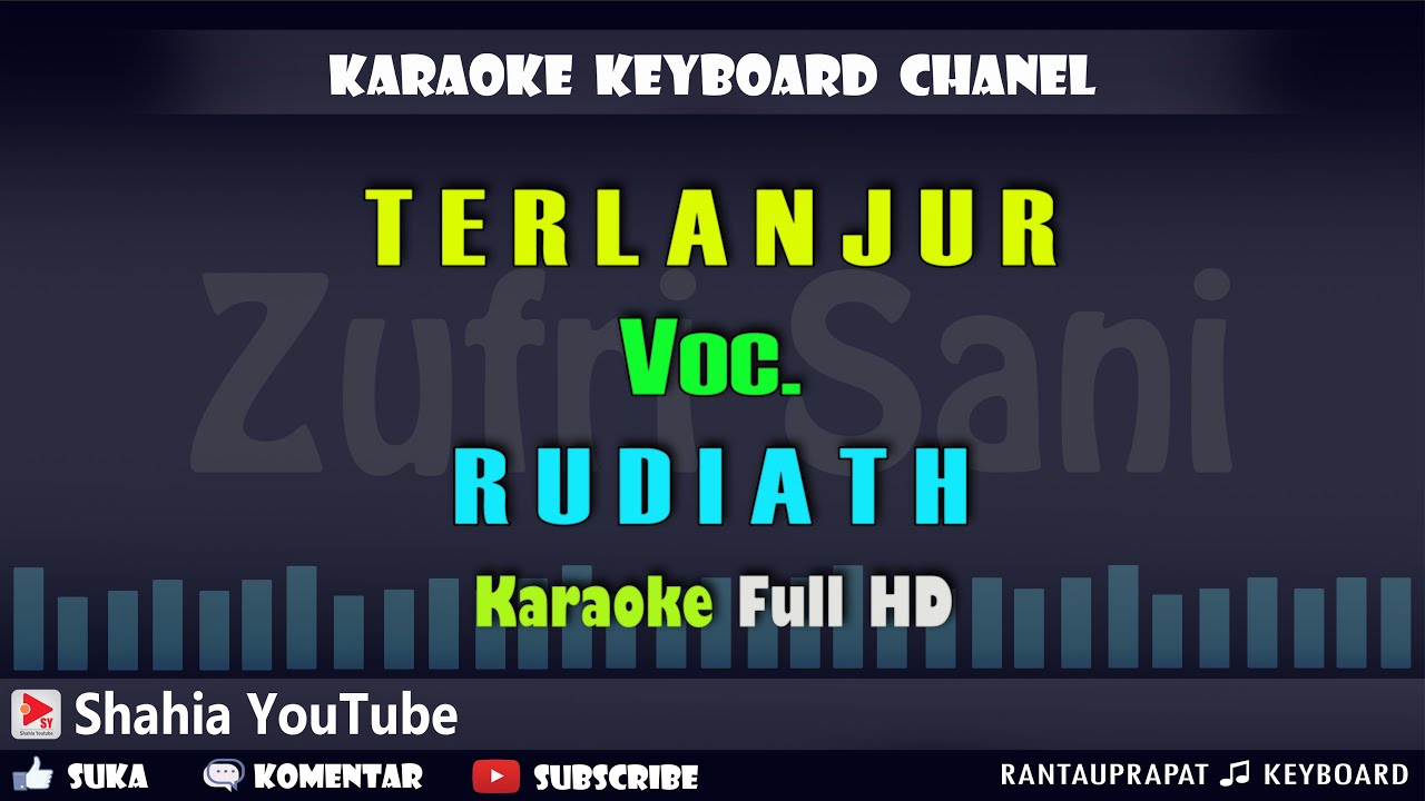 TERLANJUR VOC. RUDIATH RB | KARAOKE KN7000