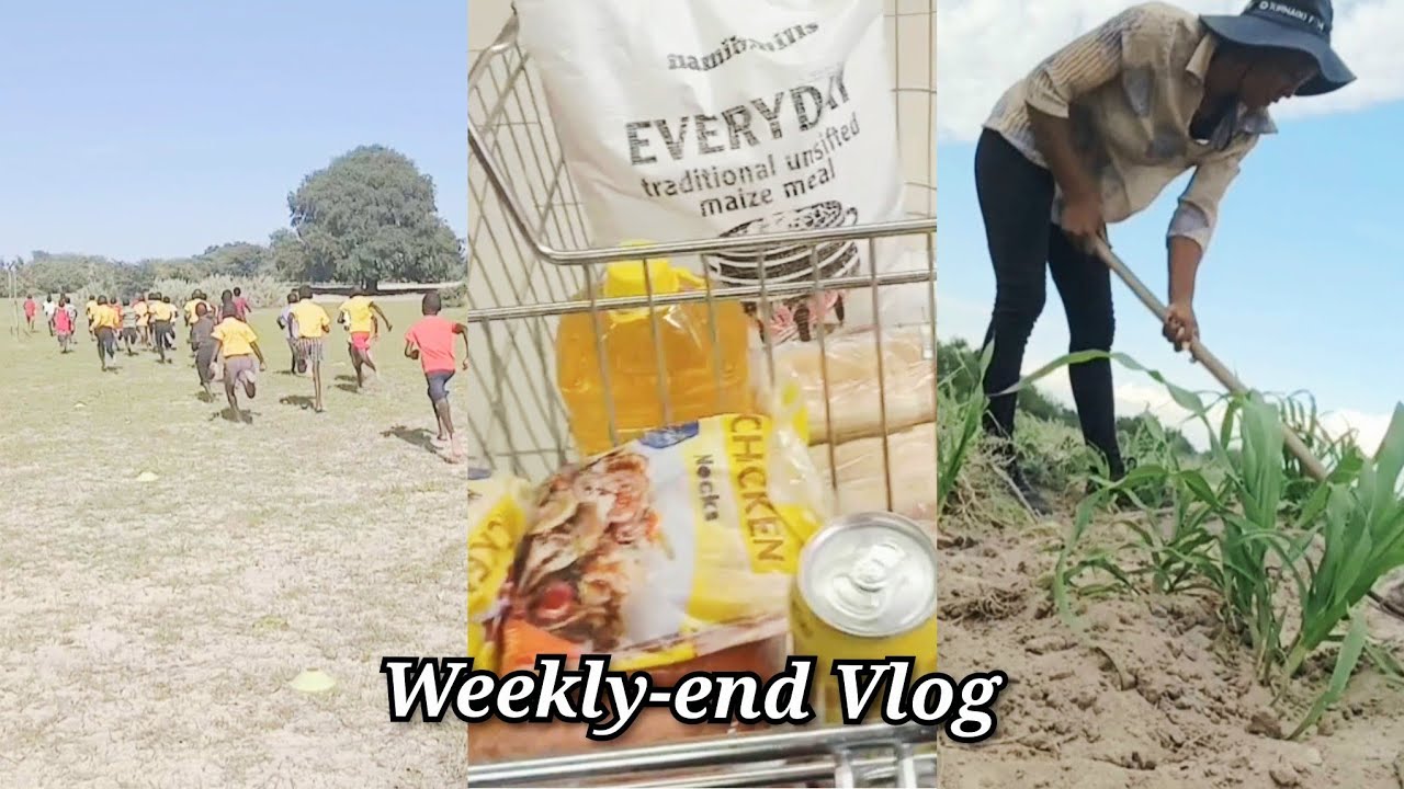 Weekly-end Vlog | Sports, Village work | Namibian YouTuber 