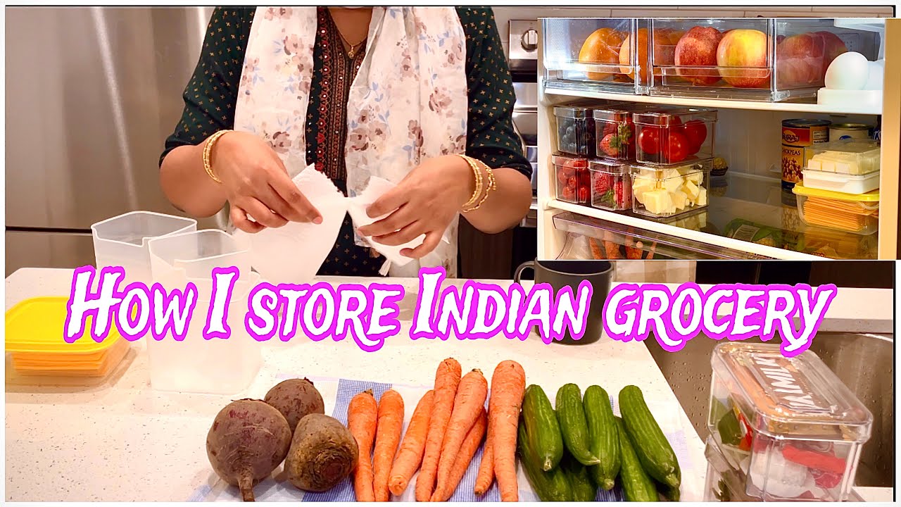 How to store Indian Grocery/Fridge Restock/Grocery Haul/Fridge organisation