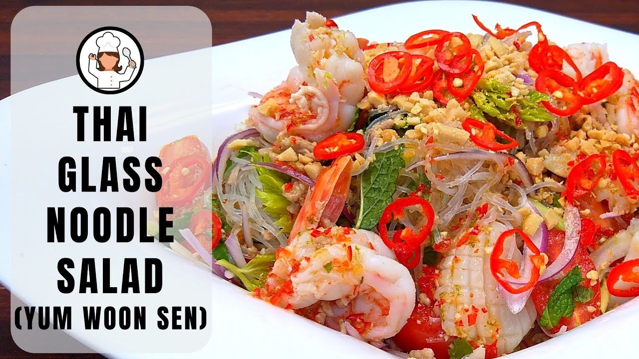Thai Glass Noodle Salad (Yum Woon Sen) - Norah's Cooking Diary