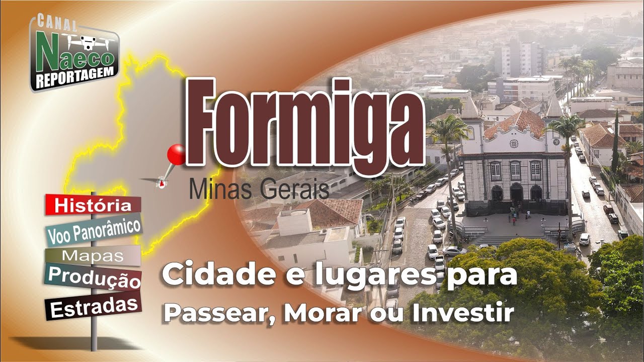 Formiga, MG – Cidade para passear, morar e investir.