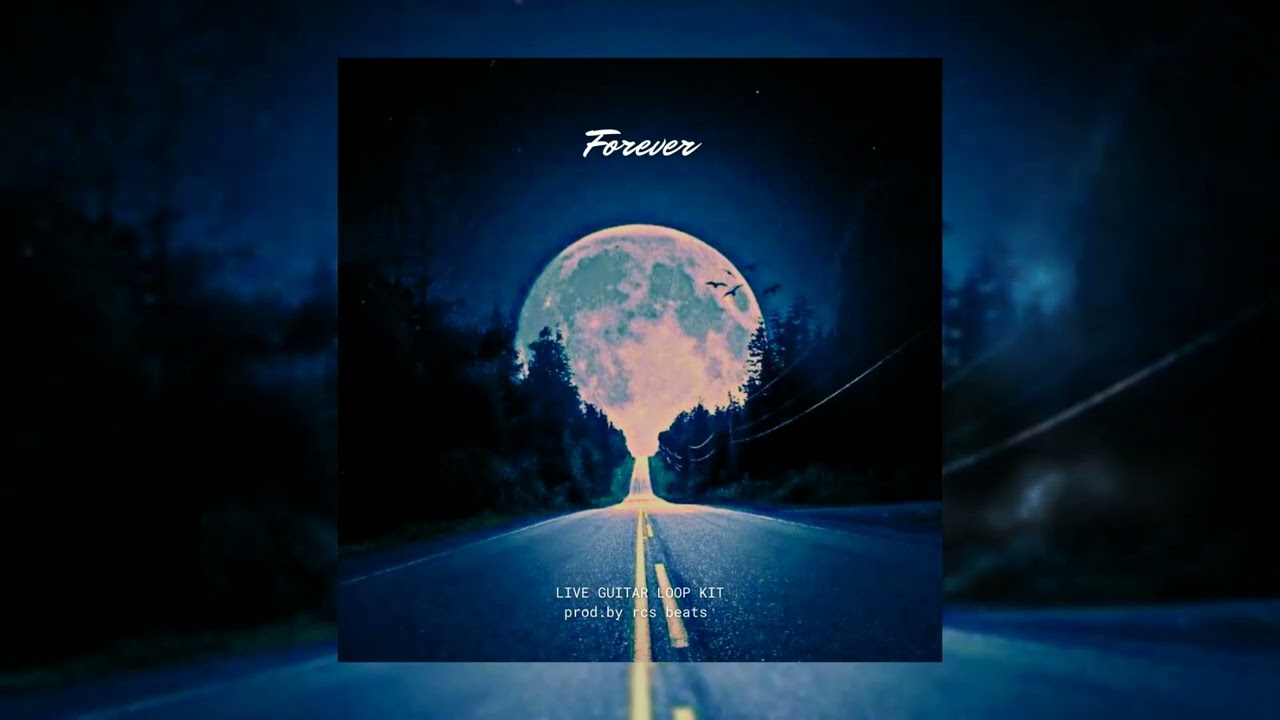 [FREE] Guitar Loop Kit "Forever" (Juice Wrld, Iann Dior, The Kid Laroi, Nick Mira)