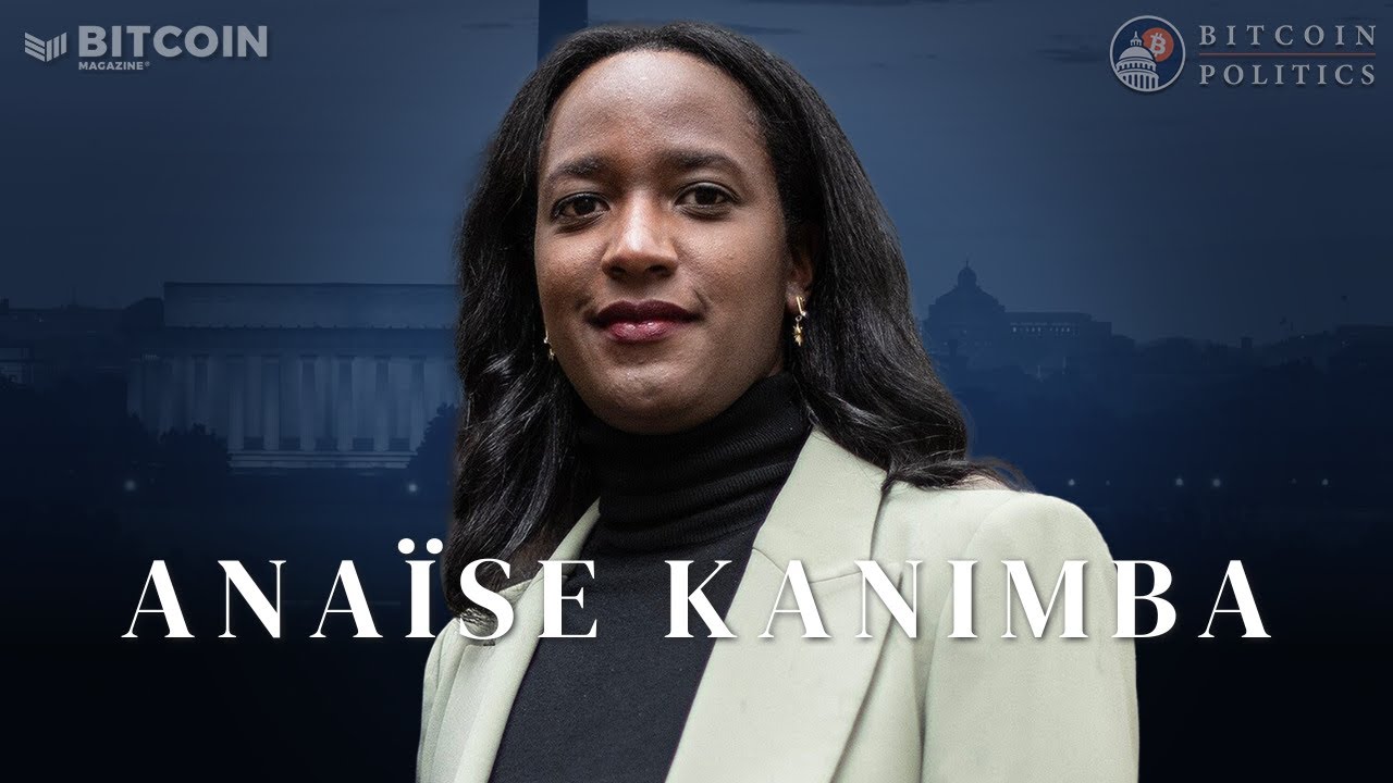 The African Bitcoin Revolution: Ana&iuml;se Kanimba From Hotel Rwanda to Bitcoin | Bitcoin Politics Ep. 6