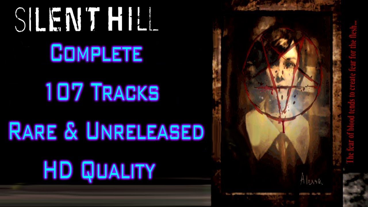 SILENT HILL | THE 100% SOUNDTRACK [107 TRACKS] | COMPLETE OST