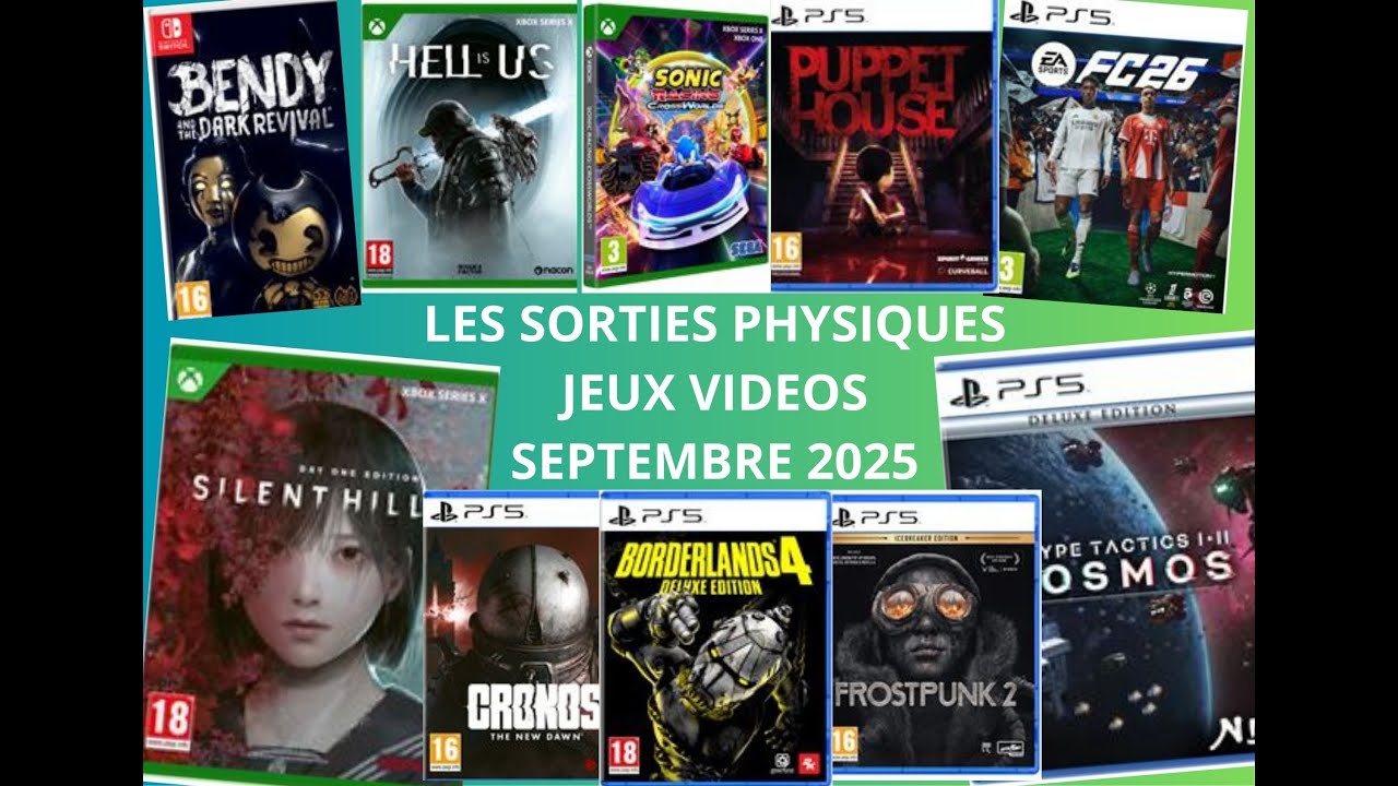 Sorties physiques : Jeux vidéos - Septembre 2025