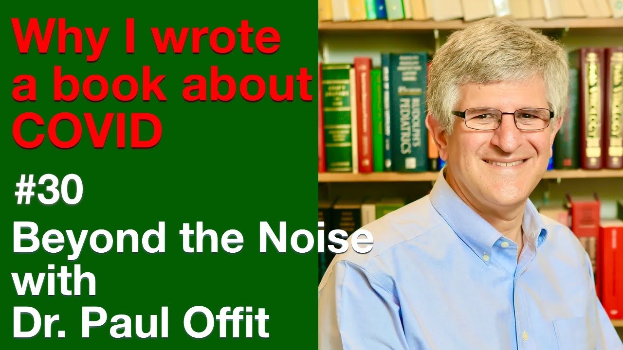 Beyond the Noise #30: Why I wrote a book about COVID